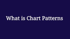 Read more about the article What is Chart Patterns in details